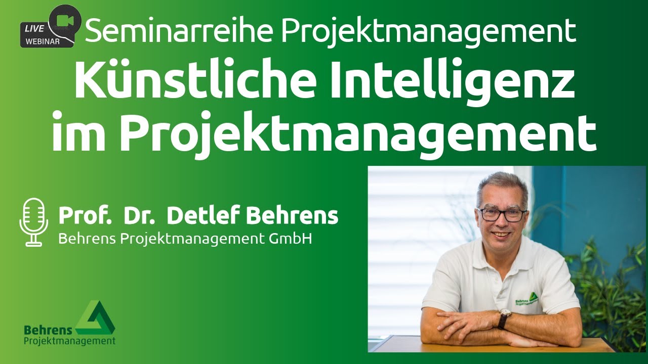 KI im Projektmanagement. Seminarreihe Projektmanagement. Teil 13