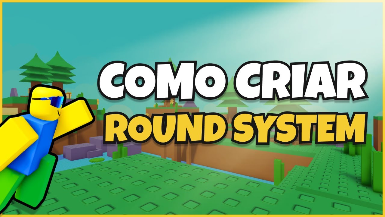 COMO CRIAR UM ROUND SYSTEM NO ROBLOX STUDIO