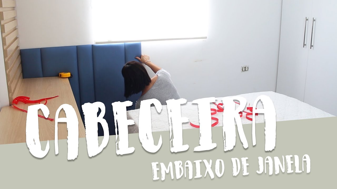 CABECEIRA EMBAIXO DE JANELA - PLACAS ESTOFADAS