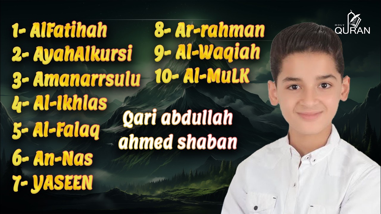 Ayat Ruqyah |Alfatiha, Almoeathat، Yasin, Alwaqia, Arrahman, Almulk, qari abdullah ahmed shaban