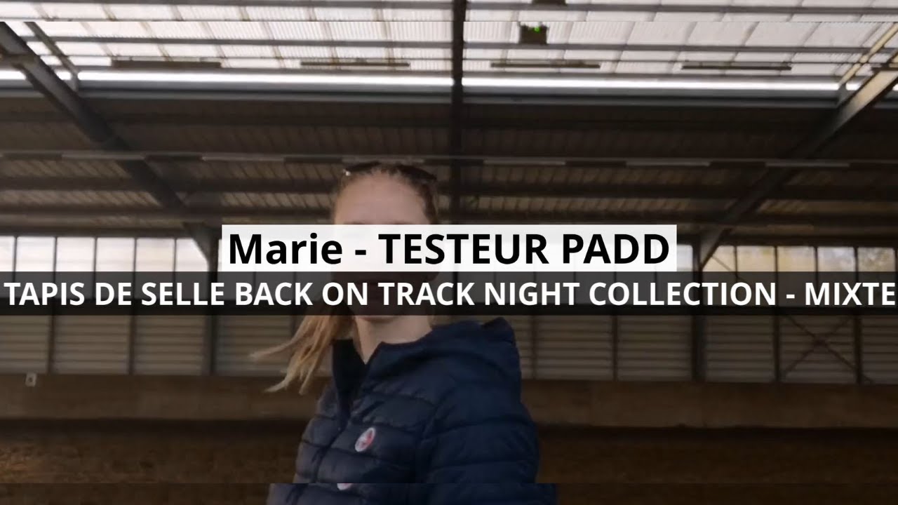 Marie a testé pour vous : Le Tapis de selle Back on Track Night Collection - Mixte