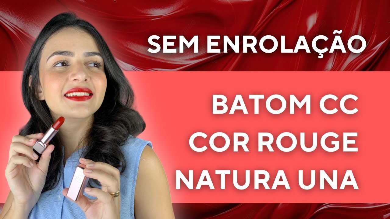 Conheça o Batom CC na Cor Rouge
