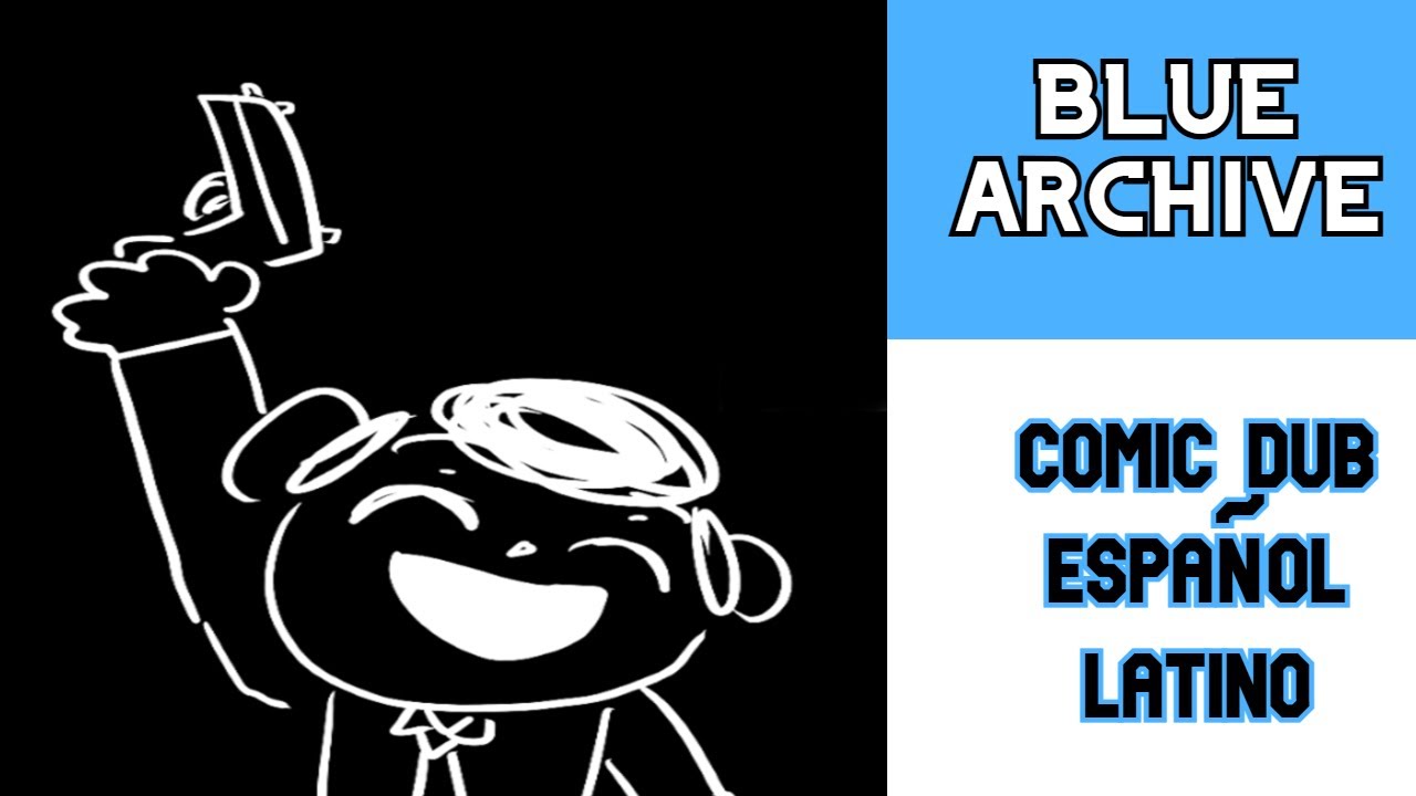 Blue Archive: Sensei usa un arma- Comic Dub Español Latino
