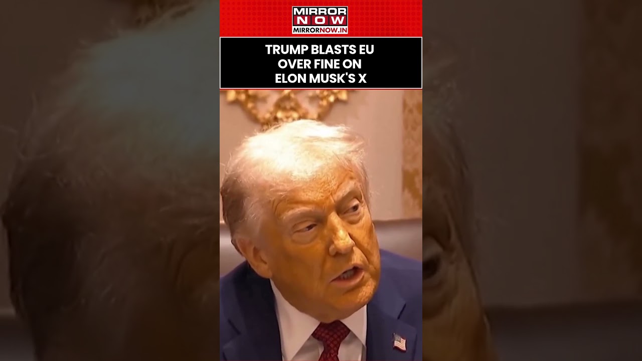 Дональд Трамп критикует ЕС за штраф, наложенный на Илон Маск #shortvideo #shortfeed #shorts