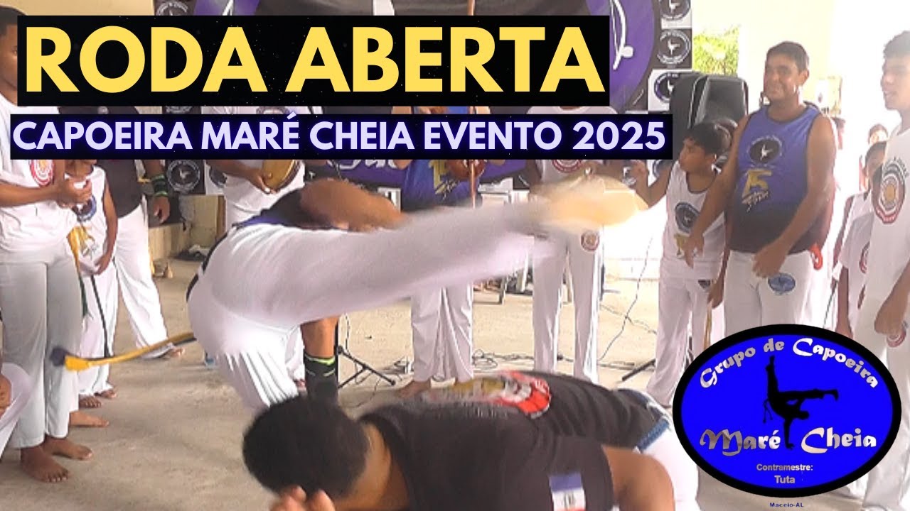 Roda Aberta CAPOEIRA MARÉ CHEIA. Batizado e troca de graduações 2025.