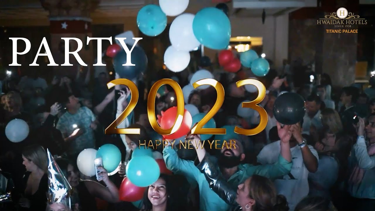 HAPPY NEW YEAR _TITANIC PALACE  - #2023  - #hurghada