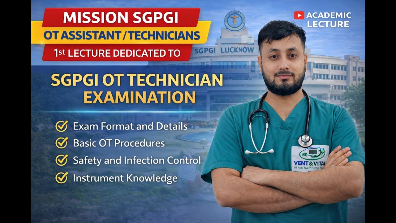 SGPGI-1 For Operation Theatre Students