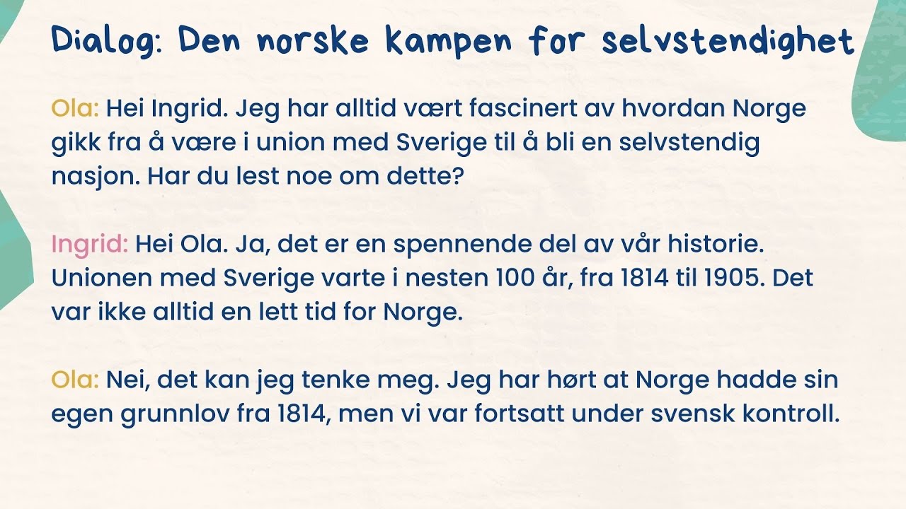 Forberedelse til Norskprøve: Historie - Den norske kampen for selvstendighet 🏰📜 – B1-B2 Lytteøvelse