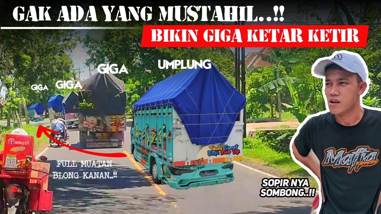 🔴KATA SIAPA UMPLUNG GAK BISA SALIP GIGA..!! Konvoi muat buah NAGA salip 3 giga sekaligus