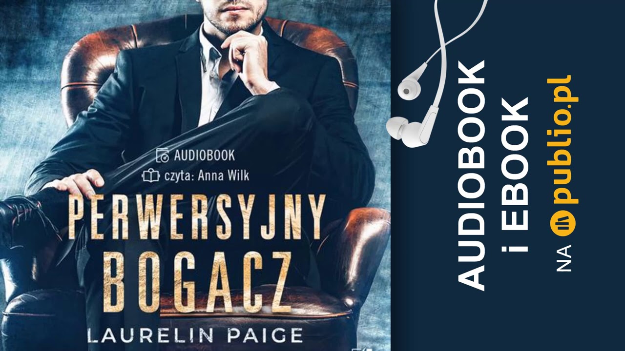 Perwersyjny bogacz. Laurelin Paige. Audiobook PL