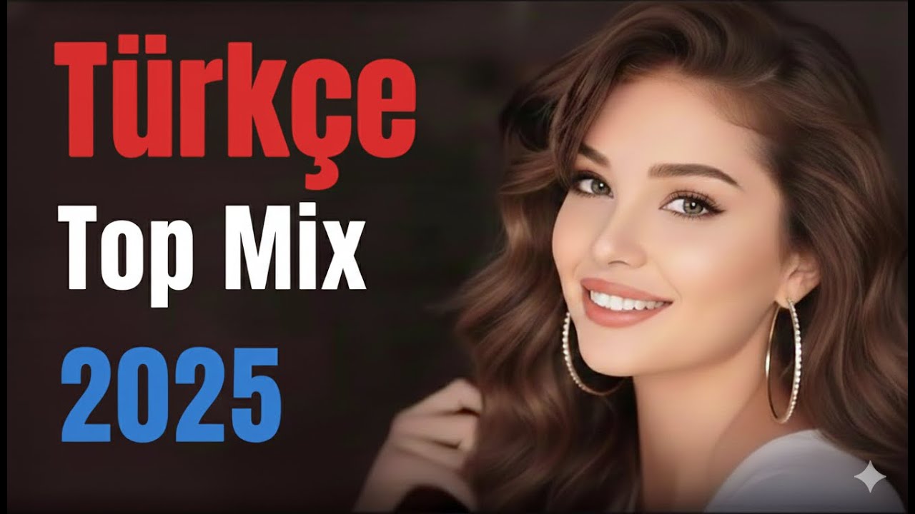 🔥 Turkish Pop Wave 2025 | Top Türkçe Hits & Party Mix 🎶🇹🇷