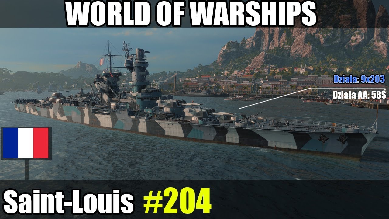 Saint-Louis  - World of Warships (wows) - Prezentacja i gameplay