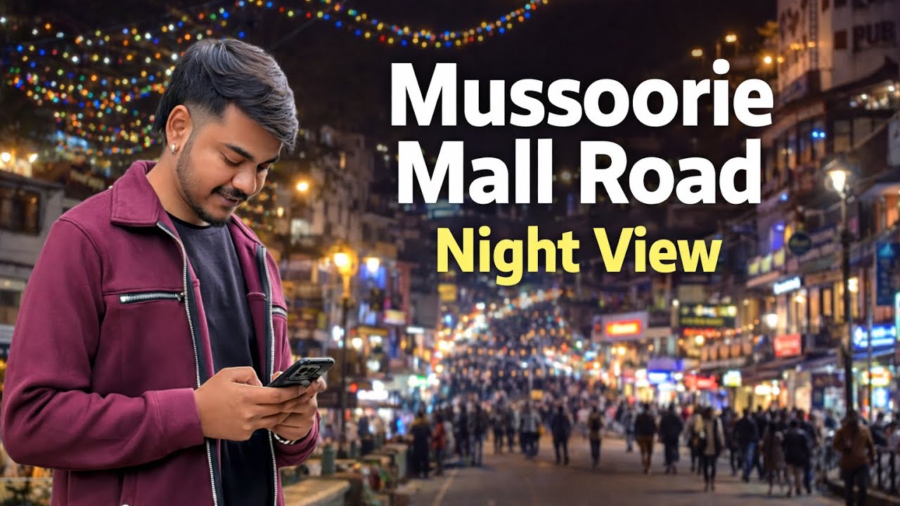 Mussoorie Mall Road Night View Full Vlog 😍 