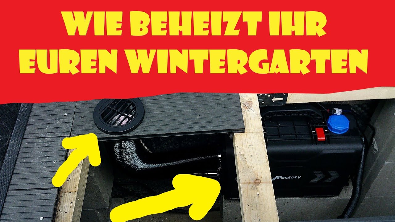  Wintergarten Heizung einbauen HCALORY Toolbox 2S @FrüchtlHarry 