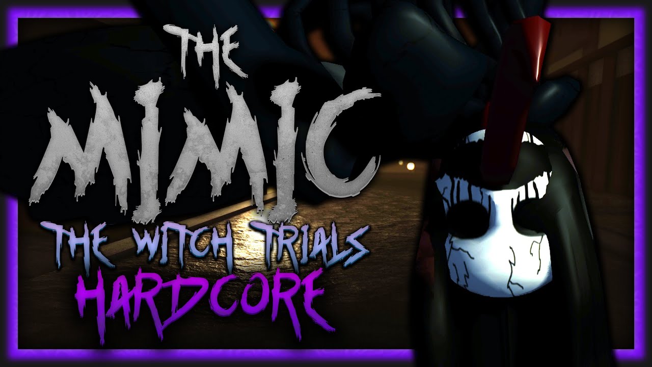 ROBLOX | The Mimic - The Witch Trials - Hardcore solo | Full Walkthrough
