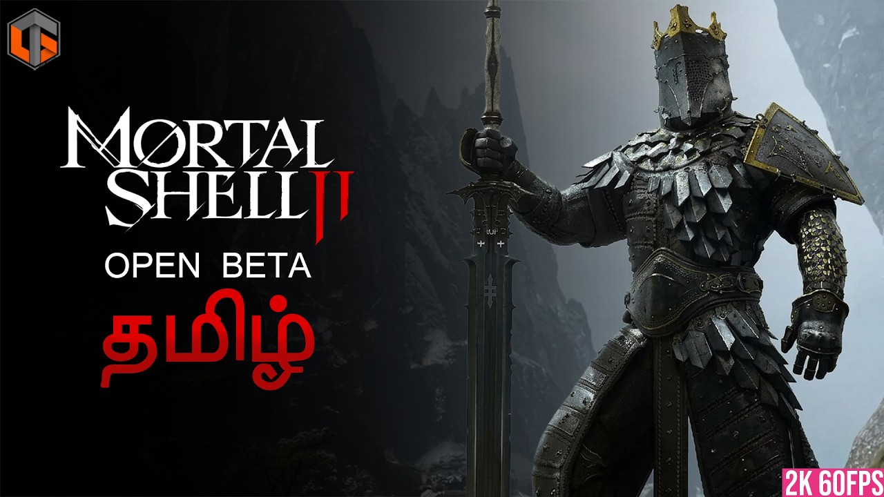 கூடு Mortal Shell 2 Open Beta Live Tamil Gaming