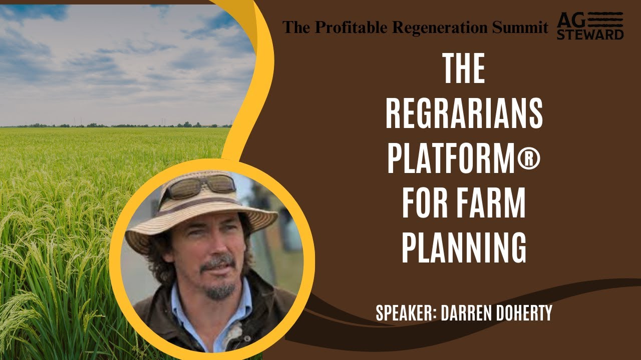The Regrarians Platform for Farm Planning with Darren Doherty