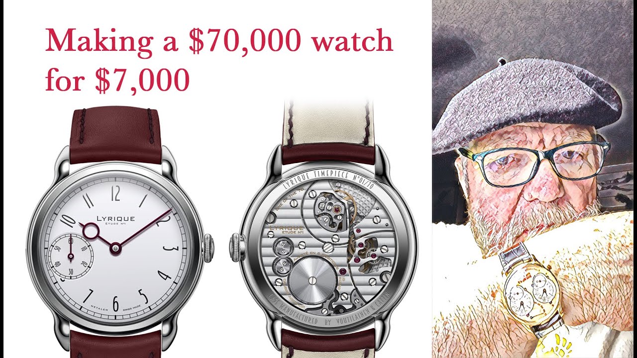 Making a $70,000 watch for $7,000