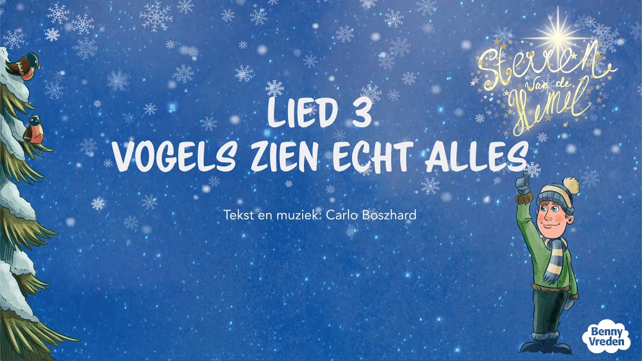 Vogels zien echt alles (meezingversie) - uit musical Sterren van de hemel