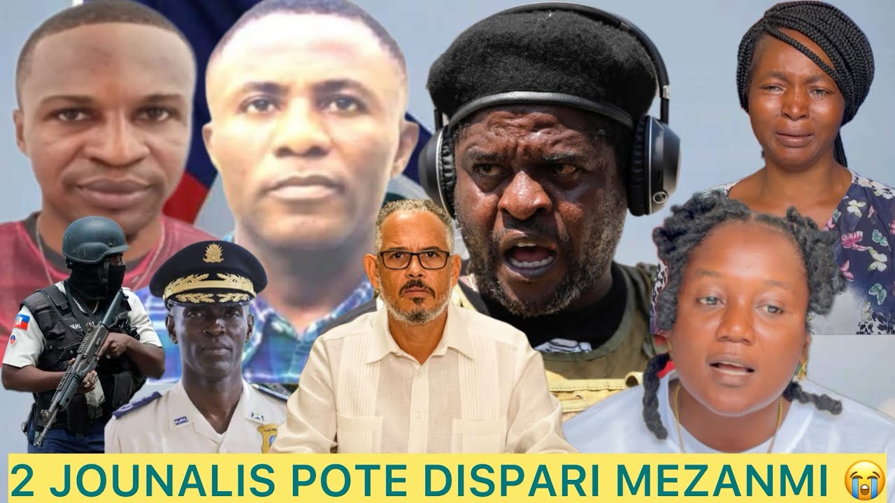 ANPIL KRIYE FANMI 2 JOUNALIS KISE JUNIOR CÉLESTIN AK OSNEL ESPERANCE PAKA KENBE ANKO MEZANMI 