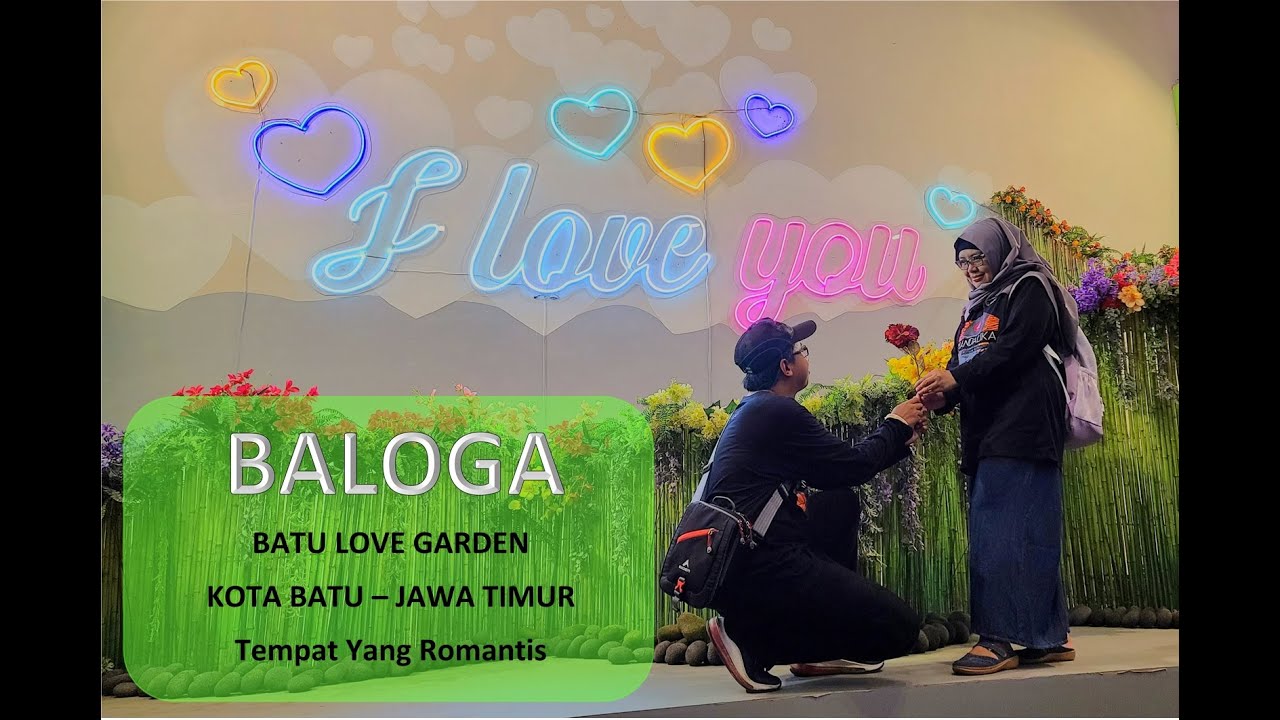 Batu Love Garden BALOGA, Wisata Romantisme di Kota Batu