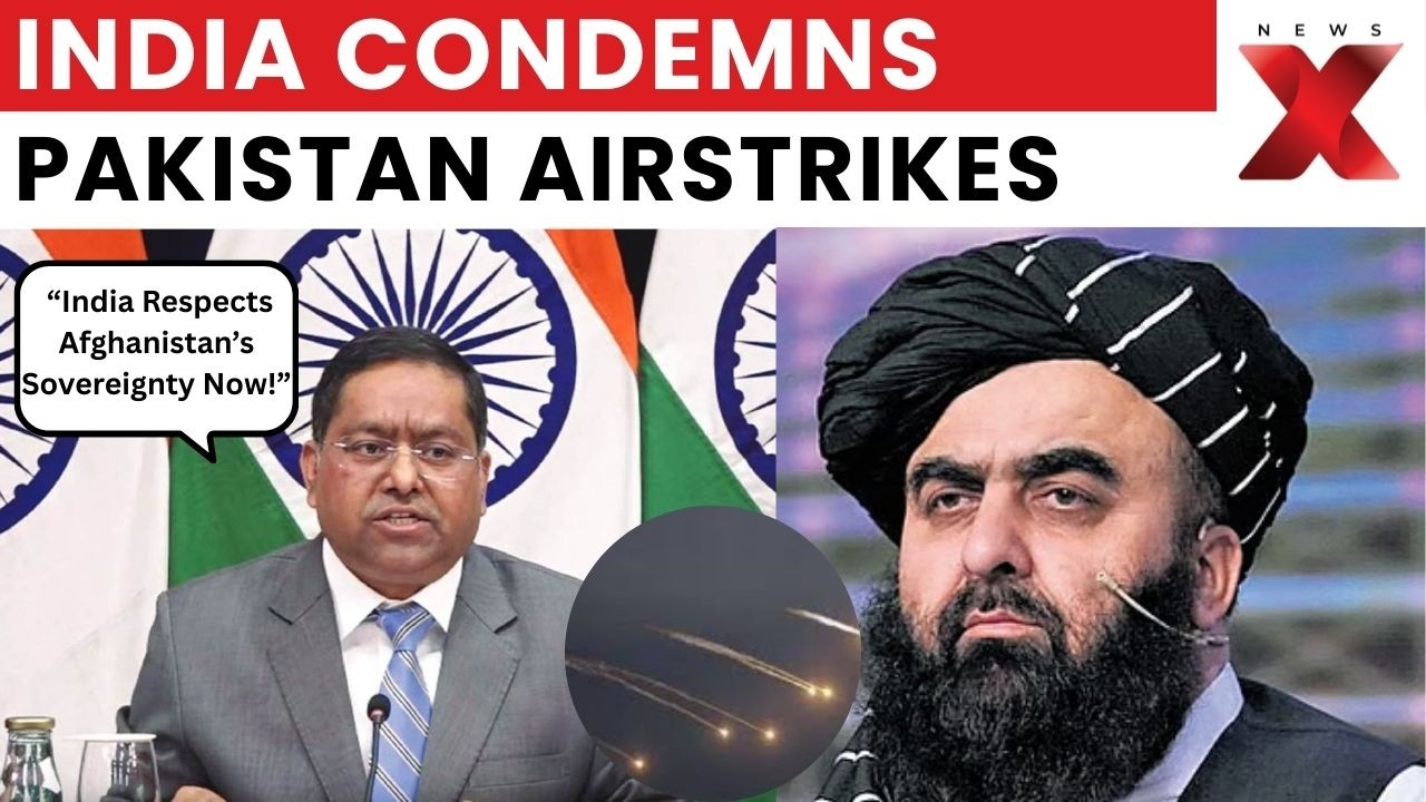 Pak-Afghan War: India Condemns Paki Airstrikes in Afghanistan, Calls for Sovereignty Respect | NewsX