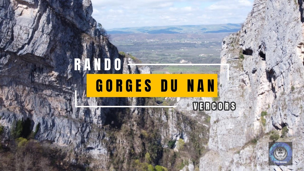 GORGES DU NAN GRANDE BOUCLE DE MALLEVAL EN VERCORS
