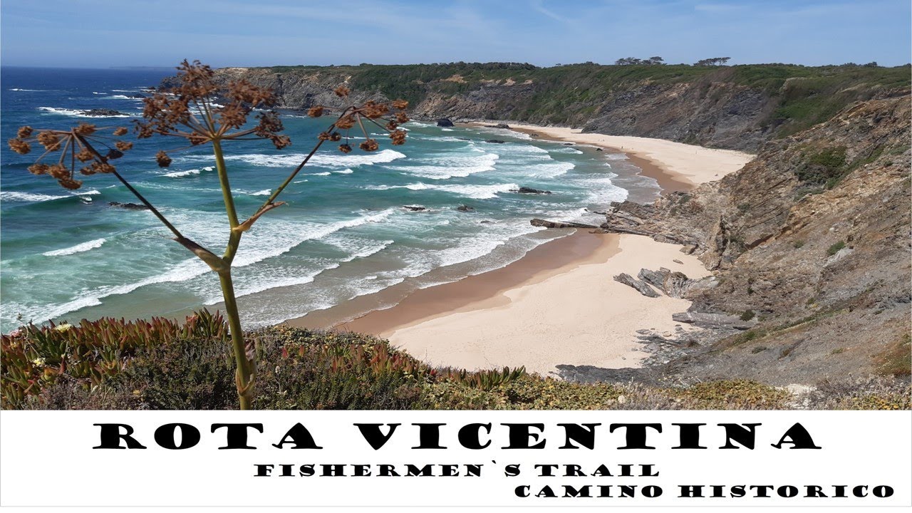 Rota Vicentina - Fishermen´s Trail - 320 Kilometer von Sagres nach Lissabon