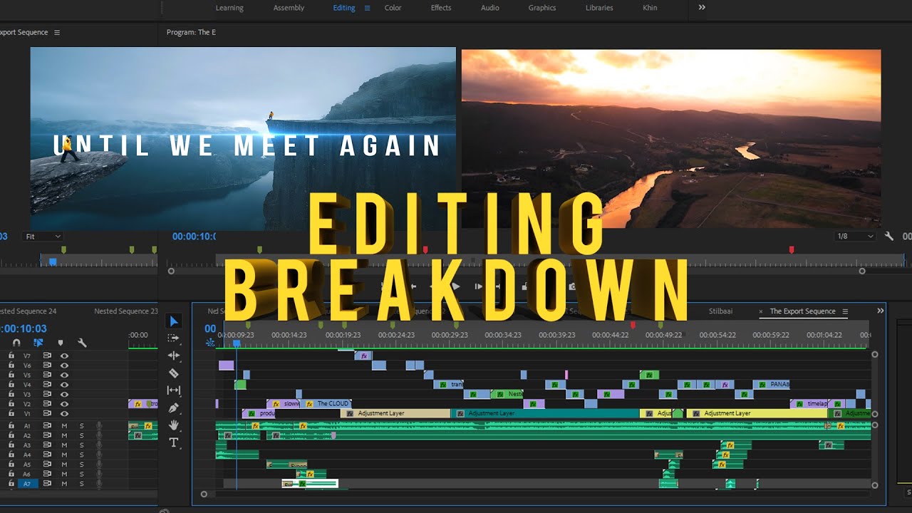 Until We Meet Again - Before & After EDITING BREAKDOWN