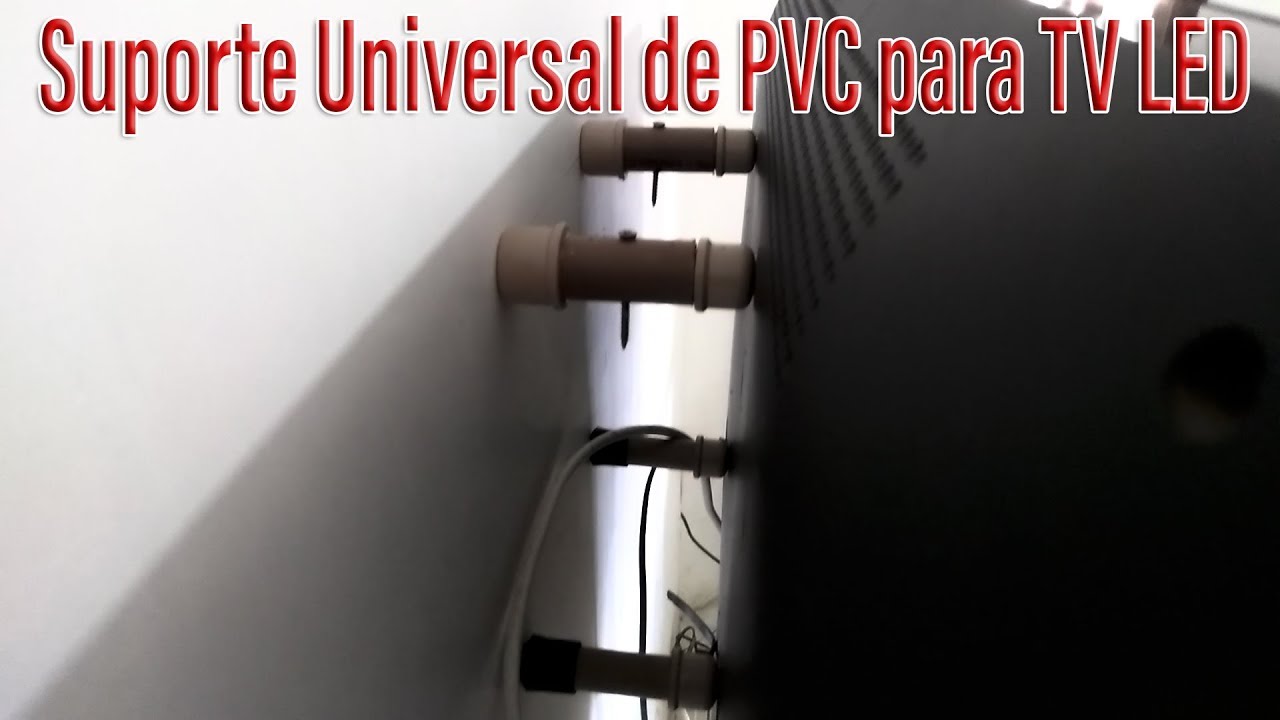 Suporte Universal de PVC para TV LED - Suporte Caseiro para TV LED, Supote feito de Tubo PVC