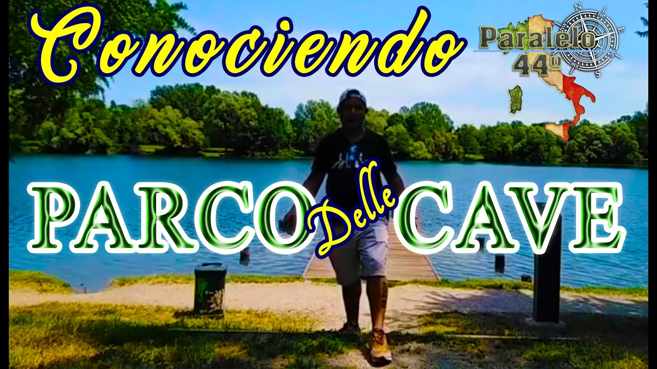 PARCO DELLE CAVE - Prueba Julio 2019