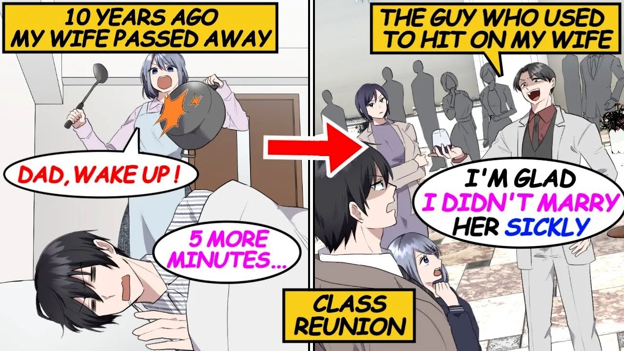 The guy who had been pursuing my late wife mocked her at the reunion out of spite. I... [Manga]