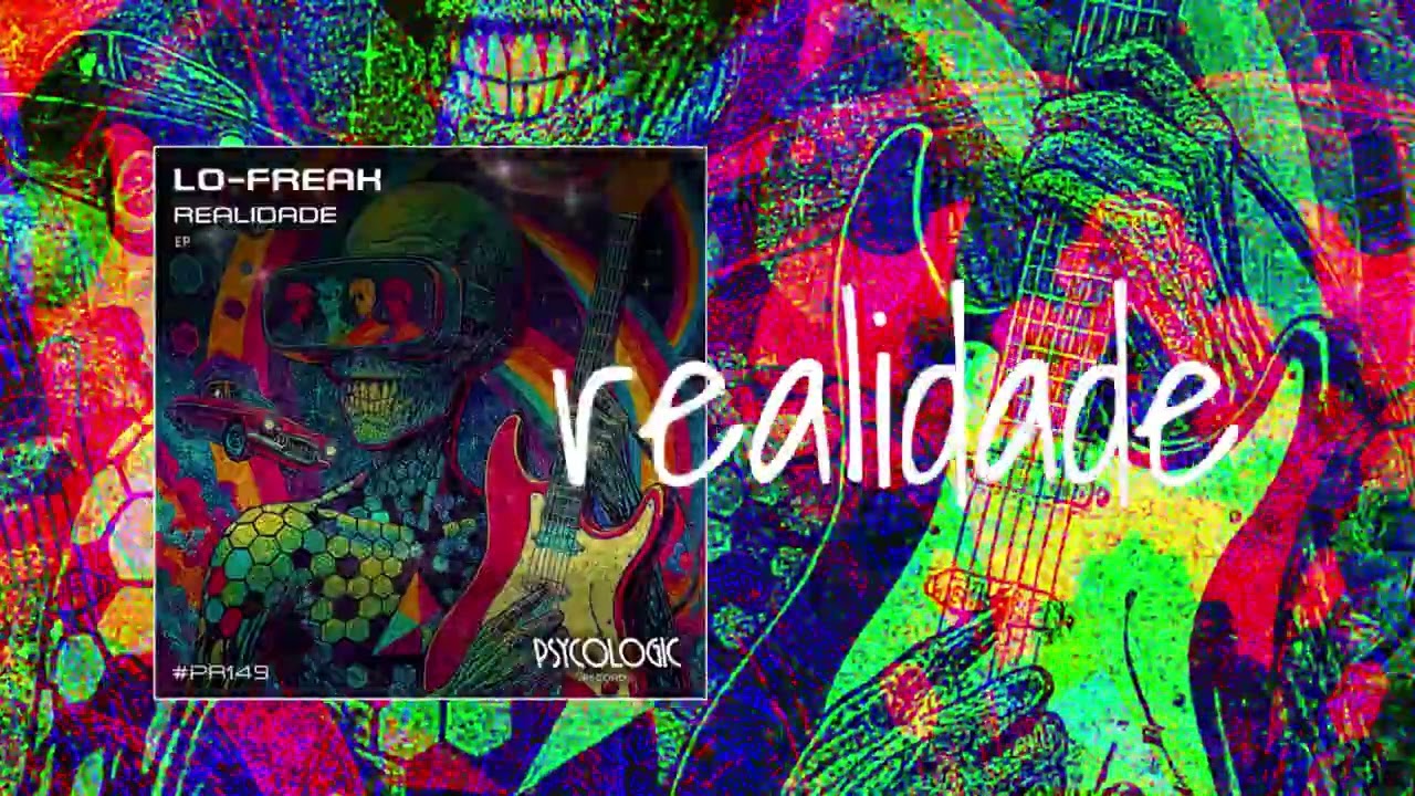 Lo-Freak - Realidade (Original Mix) #PR149