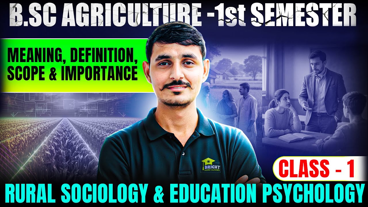 BSc agriculture rural sociology & educational psychology bsc agriculture 1st semester