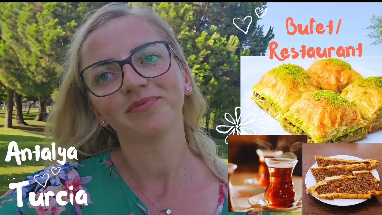 Ce se găsește la masa de prânz la un restaurant (Buffet)  in Turcia?!All inclusive 🤗