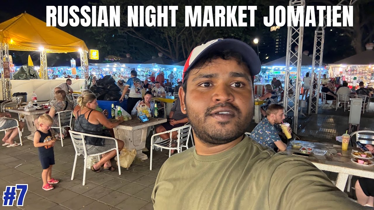 Jomatien Night Market 🇹🇭 Thailand !