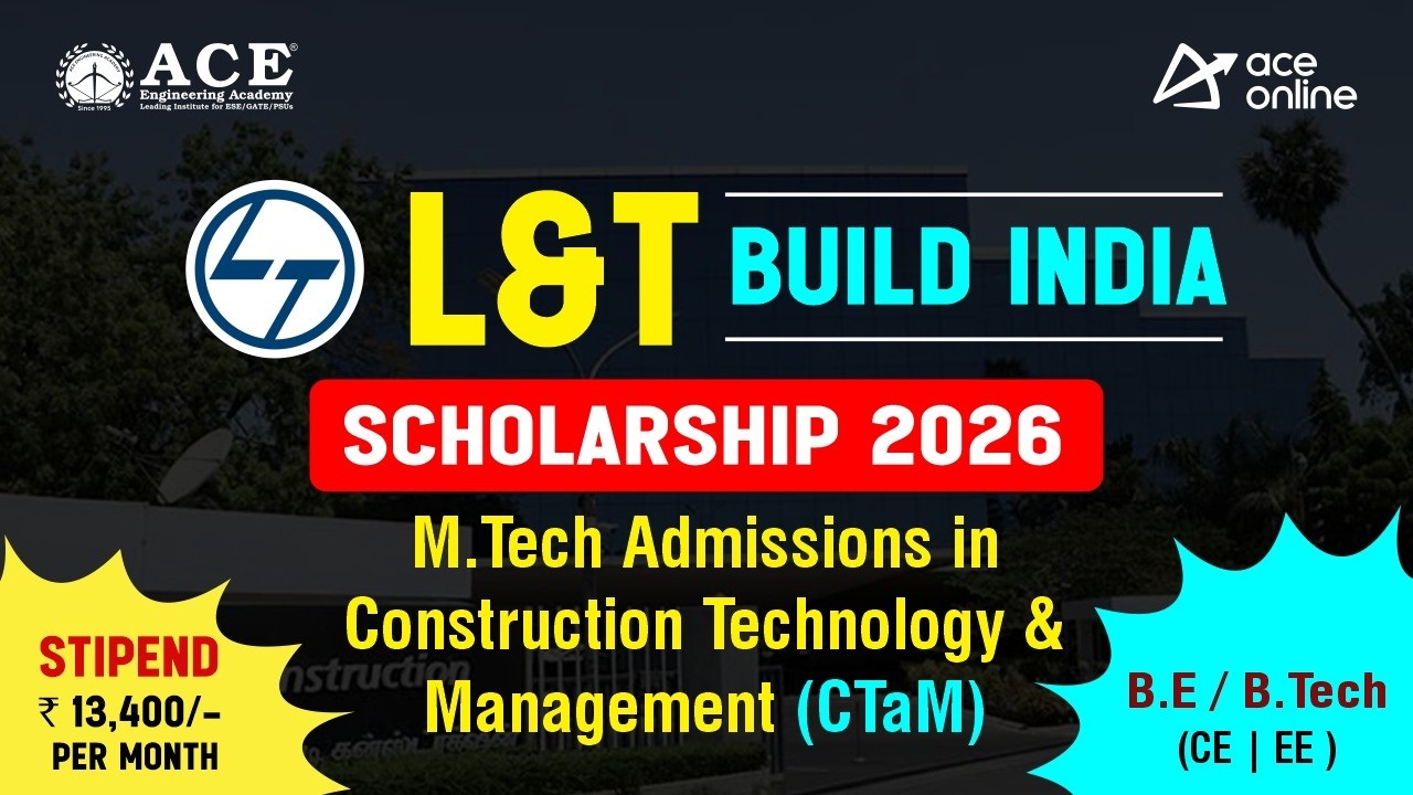 Стипендия L&T Build India 2026 | Прием в магистратуру | Стипендия 13 400 рупий в месяц | ACE Online