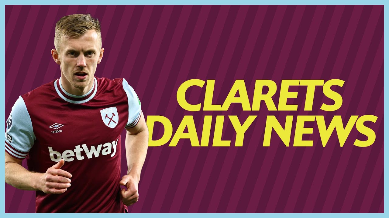 Burnley and West Ham United 'in talks' over James Ward-Prowse | Clarets Daily News