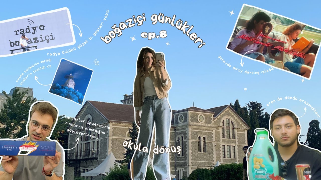boğaziçi günlükleri | ep.8 | okula dönüş | oryantasyon günleri | welcome package avı 🏫🛍️📚