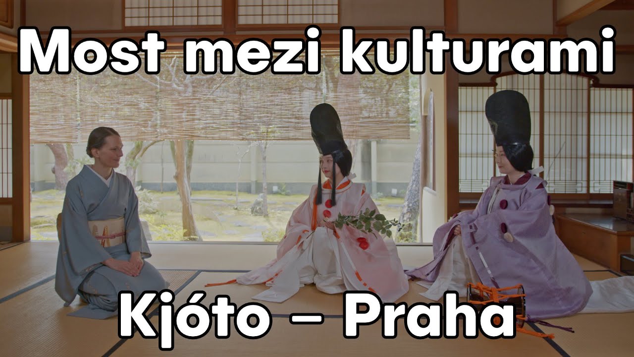 Most mezi kulturami: Kjóto – Praha