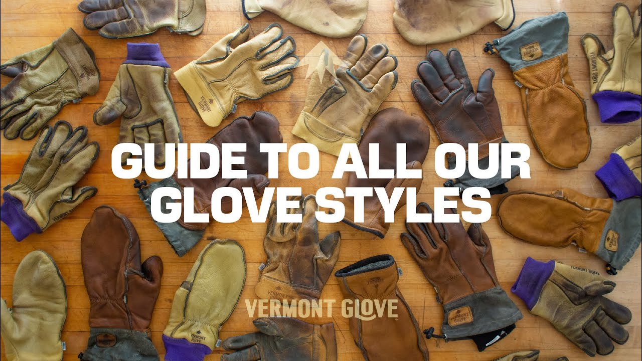Guide to Our Glove Styles