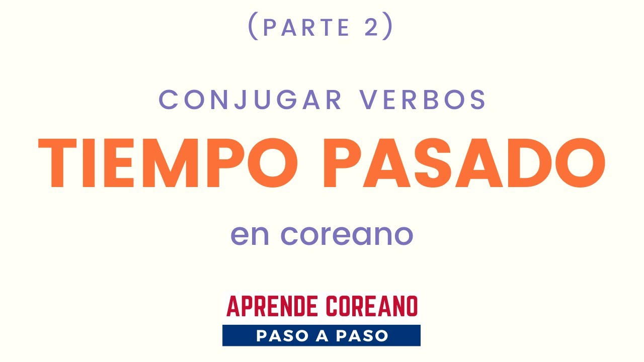 Conjugar en PASADO 2 con 었 #clasesdecoreano #coreanofacil #coreano #idiomacoreano #aprendercoreano