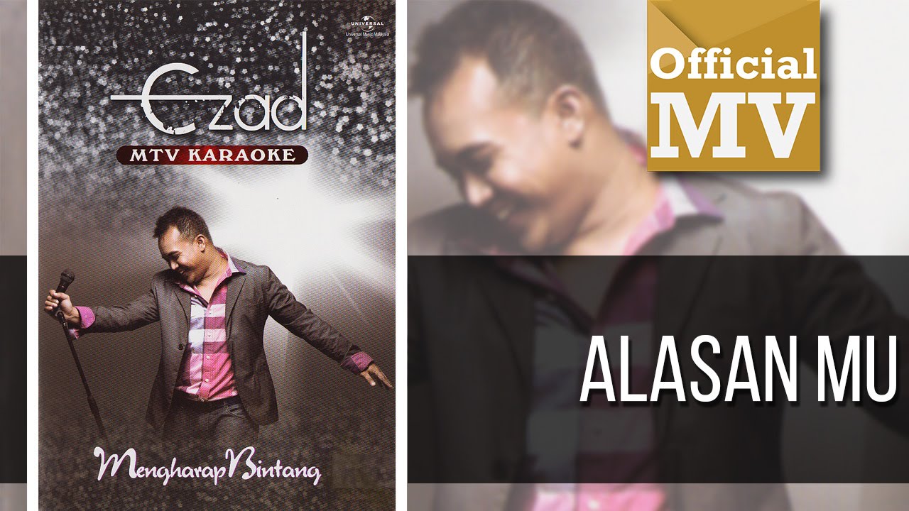 Ezad - Alasanmu (Official Music Video)