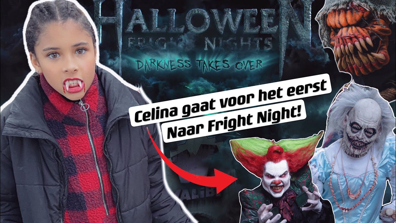 OMG Met Celina naar HALLOWEEN Fright Nights