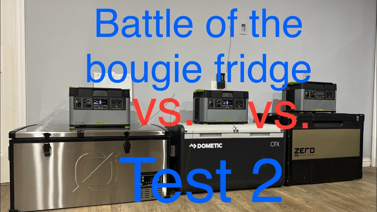 Battle of the bougie fridges part 2: Dometic vs.GoalZero vs. ARB