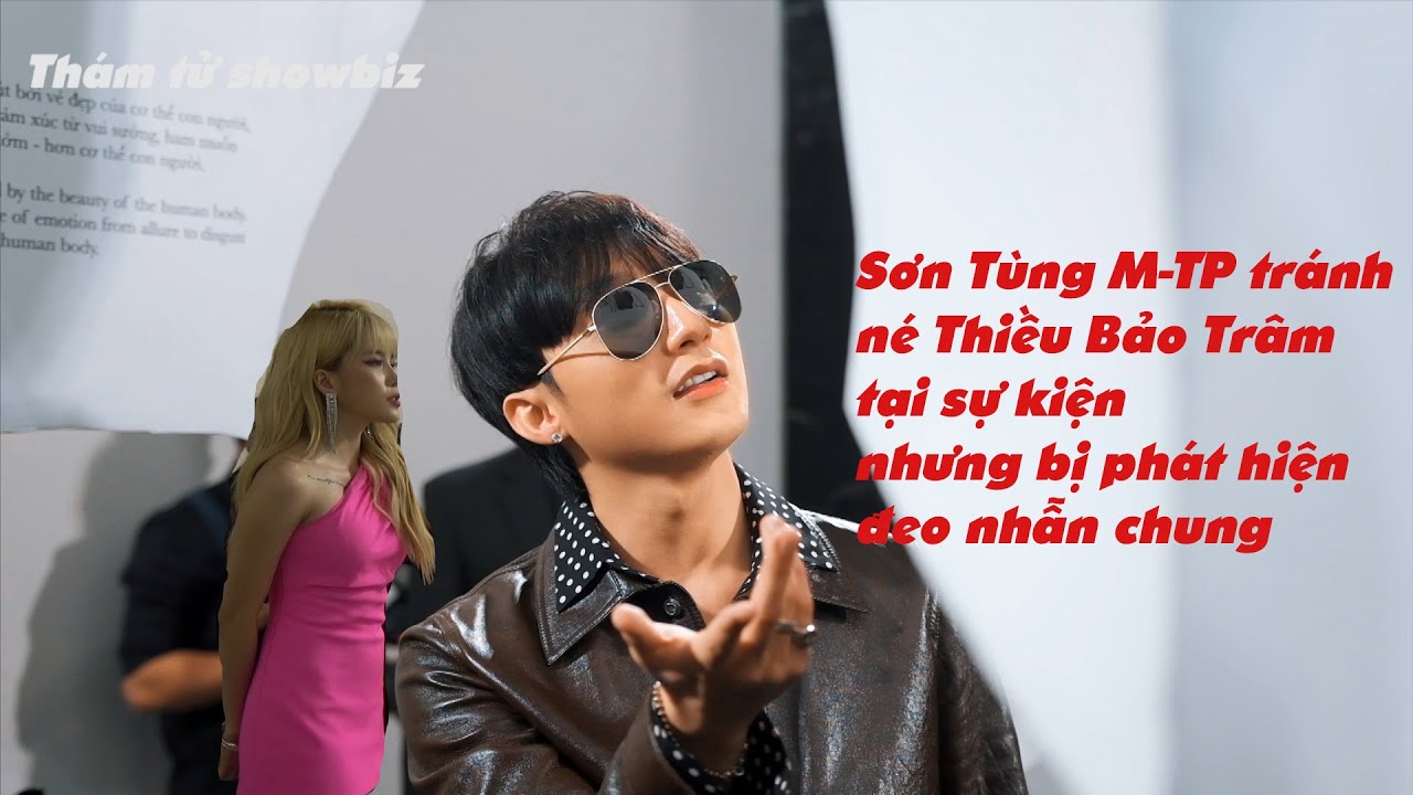 Lộ bằng chứng Sơn Tùng M-TP hẹn hò Thiều Bảo Trâm| Thám tử showbiz