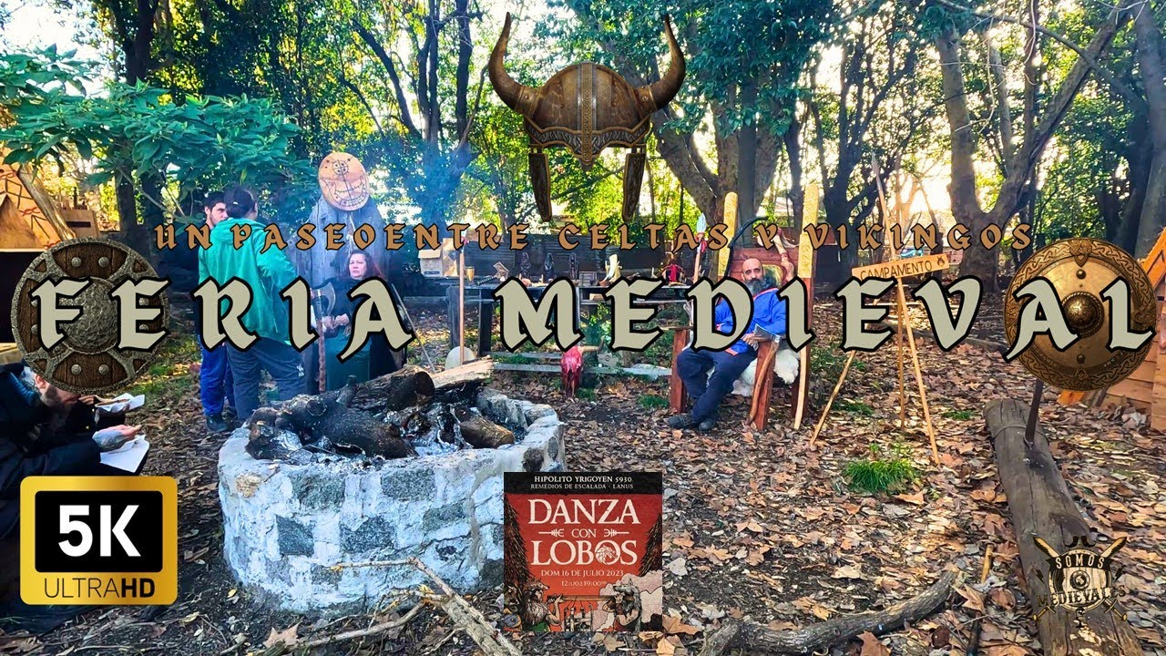 【5K】Feria Medieval en Buenos Aires 2023 | Danza con lobos VII | Vikingos |
