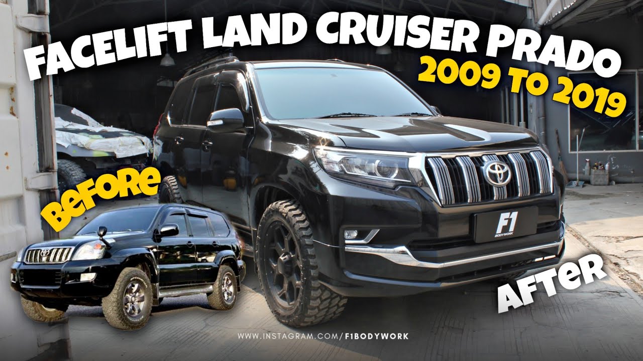 FACELIFT LAND CRUISER PRADO 2009 KE TAHUN 2019!!!