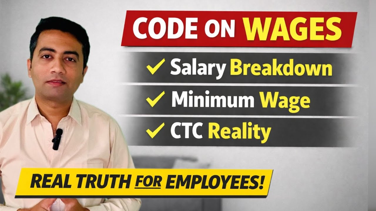 Code on Wages Explained | Salary Structure, Minimum Wage & CTC Reality (India)