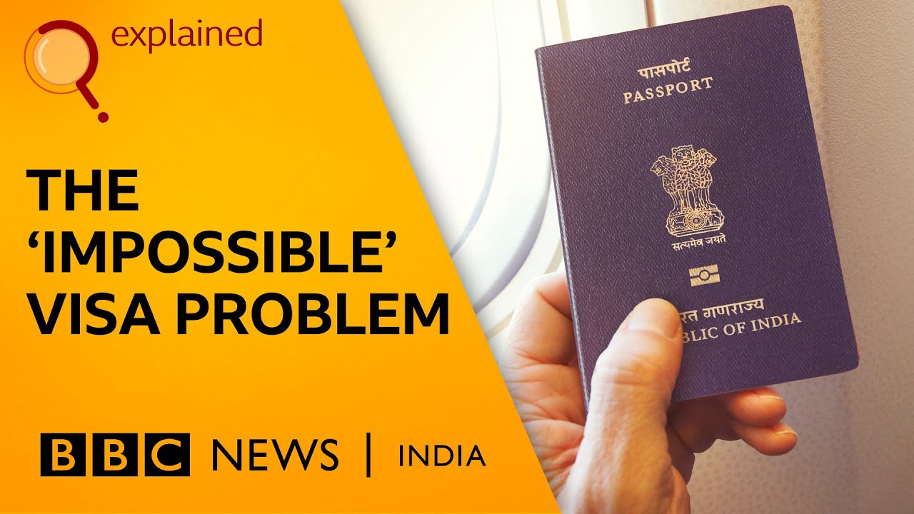 To travel or not to travel? Indian passport's tryst with visas | Explained | BBC News India